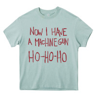 Arona now i have a machine gun. ho ho ho Heavy Core Tee - linhVisuals