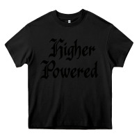 Black higher powered   alcoholics anonymous slogans Heavy Core Tee - linhVisuals