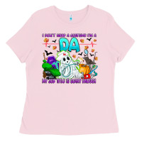 Bubblegum Pink I Don't Need A Costume Im A DA My Job Title Is Sca Ladies Tee - CowhideDigitalArt