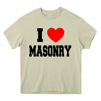 I Love Masonry Heavy Core Tee | Teevron