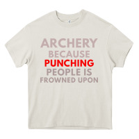 Cream archery because punching people is frowned upon Heavy Core Tee - linhVisuals