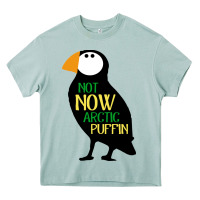 Arona not now arctic puffin! ,  not now arctic puffin Heavy Core Tee - linhVisuals