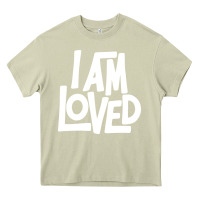 Mossy i am loved Heavy Core Tee - linhVisuals