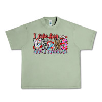 Oil Green I Like big veins and cannot be Urban Heavy Tee - CowhideDigitalArt