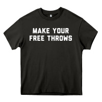 Asphalt make your free throws Heavy Core Tee - linhVisuals