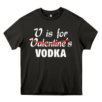 Asphalt is for vodka valentine's day Heavy Core Tee - linhVisuals