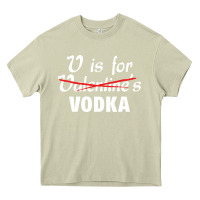 Mossy is for vodka valentine's day Heavy Core Tee - linhVisuals