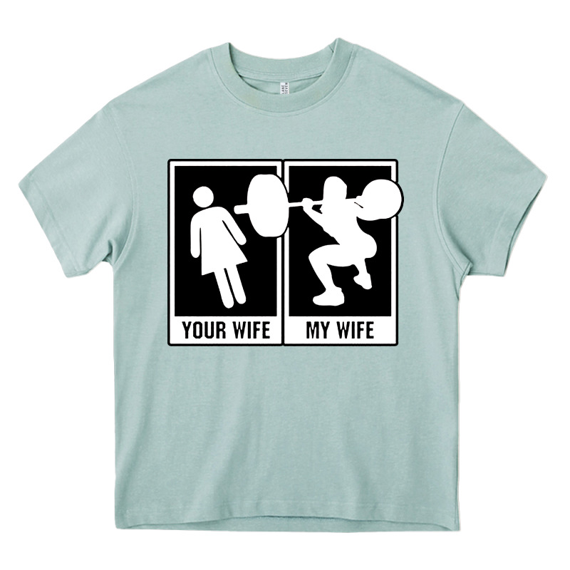Your Wife My Wife Weightlifting Heavy Core Tee by linhVisuals | Teevron