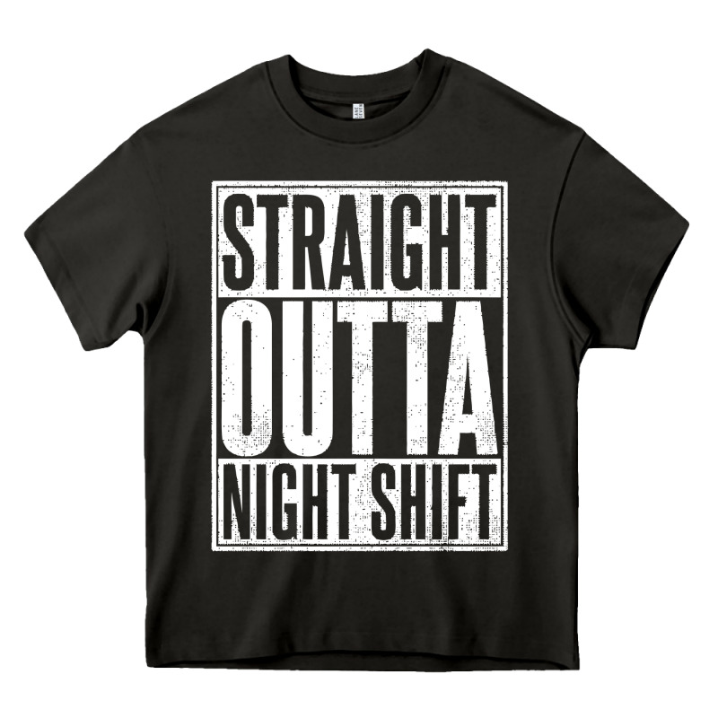 Straight Outta Night Shift Heavy Core Tee by linhVisuals | Teevron