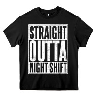 Black straight outta night shift Heavy Core Tee - linhVisuals