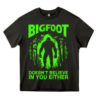 Asphalt bigfoot believer t  shirt bigfoot doesnt believe in you either t  shir Heavy Core Tee - linhVisuals