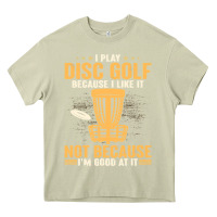 Mossy i play disc golf because i like it not Heavy Core Tee - linhVisuals
