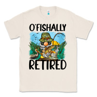 Natural o' fishally retired Classic Tee - BarkalooDesign