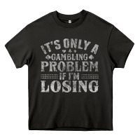 Asphalt only a gambling problem if losing Heavy Core Tee - linhVisuals