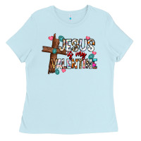 Baby Blue jesus is my valentine Ladies Tee - CowhideDigitalArt
