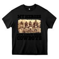 Black my heroes have always killed cowboys retro Heavy Core Tee - linhVisuals