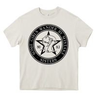 Some Girls Wander By Mistake Heavy Core Tee | Teevron