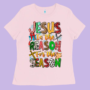 Jesus Is The Reason For The Season Ladies Tee Designed By Cowhidedigitalart