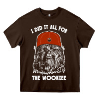 Chocolate Brown i did it all for the wookiee Heavy Core Tee - linhVisuals