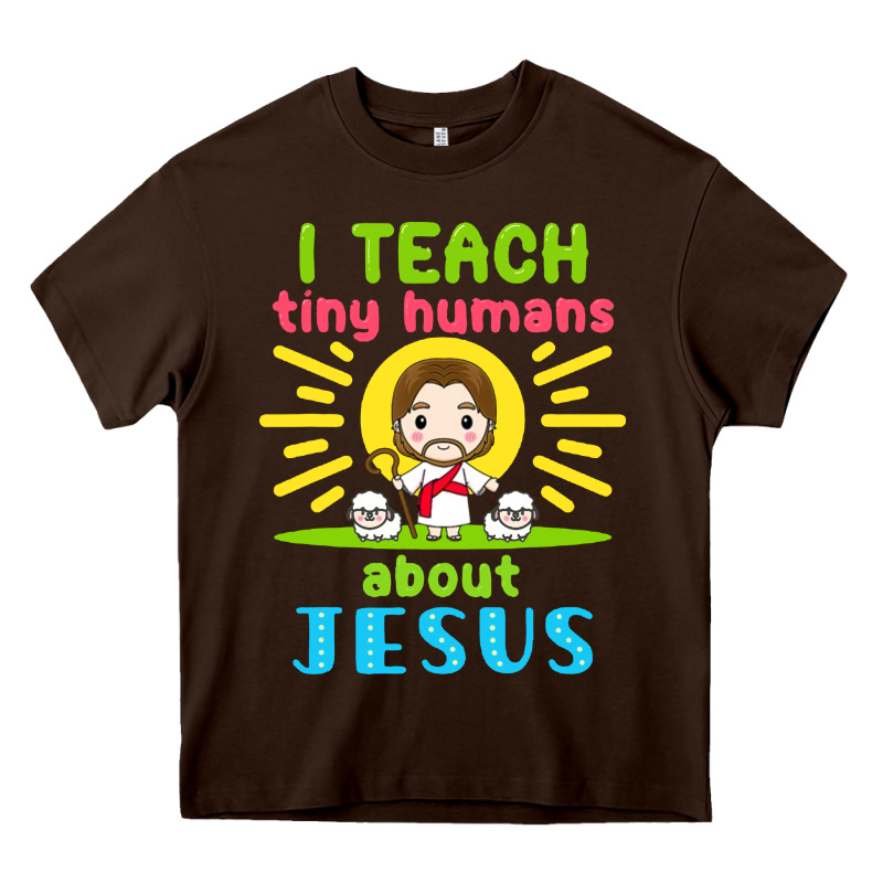 I Teach Tiny Humans About Jesus Heavy Core Tee by linhVisuals | Teevron