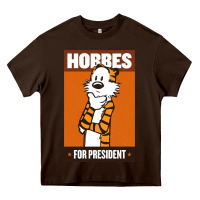 Chocolate Brown hobbes for president Heavy Core Tee - linhVisuals