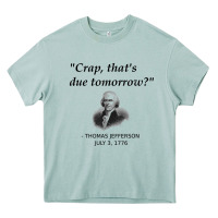 Funny Thomas Jefferson Usa History Teacher Student Gift T Shirt Heavy Core Tee | Teevron