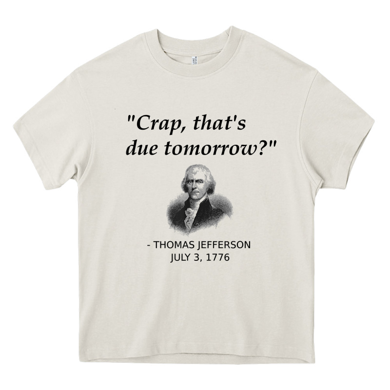 Funny Thomas Jefferson Usa History Teacher Student Gift T Shirt Heavy Core Tee by linhVisuals | Teevron