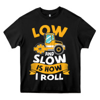 Black asphalt paving operator quote low and slow is how i roll t shirt Heavy Core Tee - linhVisuals