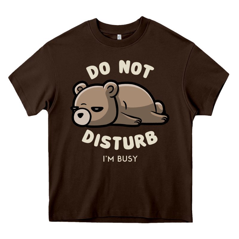 Do Not Disturb I'm Busy Funny Lazy Gift Heavy Core Tee by linhVisuals | Teevron