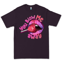 Plum You Blow Me Away Valentines Day Premium Tee - FaDigitalArtStudio