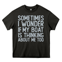Asphalt boating funny if my boat is thinking about me too funny pontoon boat l Heavy Core Tee - linhVisuals