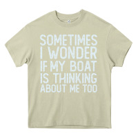 Mossy boating funny if my boat is thinking about me too funny pontoon boat l Heavy Core Tee - linhVisuals