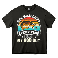 She Swallows Every Time I Bring My Rod T  Shirt She Swallows Every Tim Heavy Core Tee | Teevron