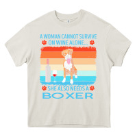 Cream boxer t  shirt a woman cannot survive on wine alone she also needs box Heavy Core Tee - linhVisuals