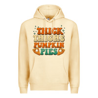 Pina Colada thick thighs pumpkin pies Premium Hoodie - BarkalooDesign