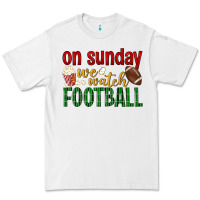 White on sunday we watch football Premium Tee - BundleAndBundleShop