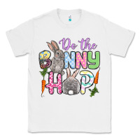 White Do the bunny hop Easter Classic Tee - OliviaCreatesArt