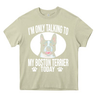 Mossy boston terrier t  shirtfunny boston terrier dog gift i m only talking Heavy Core Tee - linhVisuals
