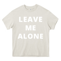 Cream leave me alone, funny slogan Heavy Core Tee - linhVisuals
