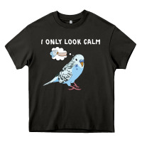 Parakeet Bird Biting Finger Funny I Only Look Calm Heavy Core Tee | Teevron