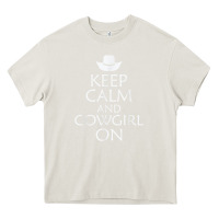 Cream keep calm and cowgirl horse Heavy Core Tee - linhVisuals