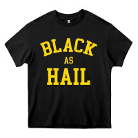 Black as,hail,black,as,hail,black,as,hail,black,as,hail,black,as Heavy Core Tee - linhVisuals