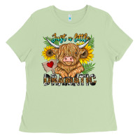 Matcha just a little dramatic Ladies Tee - CowhideDigitalArt