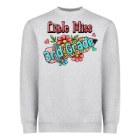 Heather Grey little miss third grade Heavyweight Sweatshirt - RanaPortraitStore