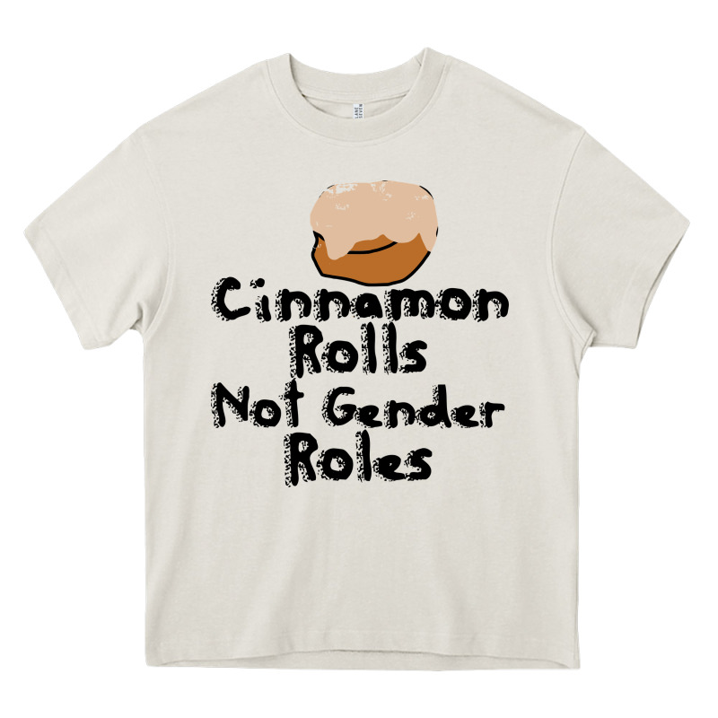 Cinnamon Rolls Not Gender Roles Heavy Core Tee by linhVisuals | Teevron