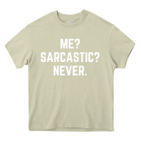 Mossy Me? sarcastic? never - funny sayings Heavy Core Tee - linhVisuals