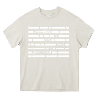 Cream Everything is fine trust your government Heavy Core Tee - linhVisuals
