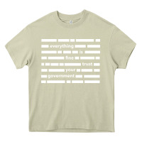 Mossy Everything is fine trust your government Heavy Core Tee - linhVisuals