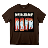Chocolate Brown #bowling for soup drunk enough to dance tour 2022 Heavy Core Tee - linhVisuals