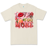 Love You More Premium Tee | Teevron